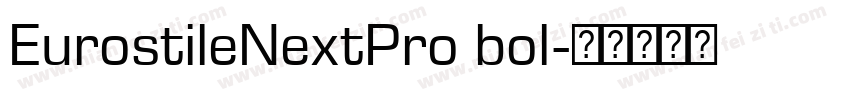 EurostileNextPro bol字体转换